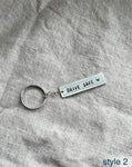 "Drive Safe" Keychain